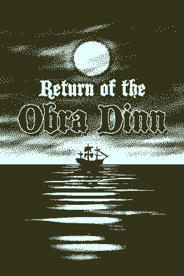 Original: Return of the Obra Dinn